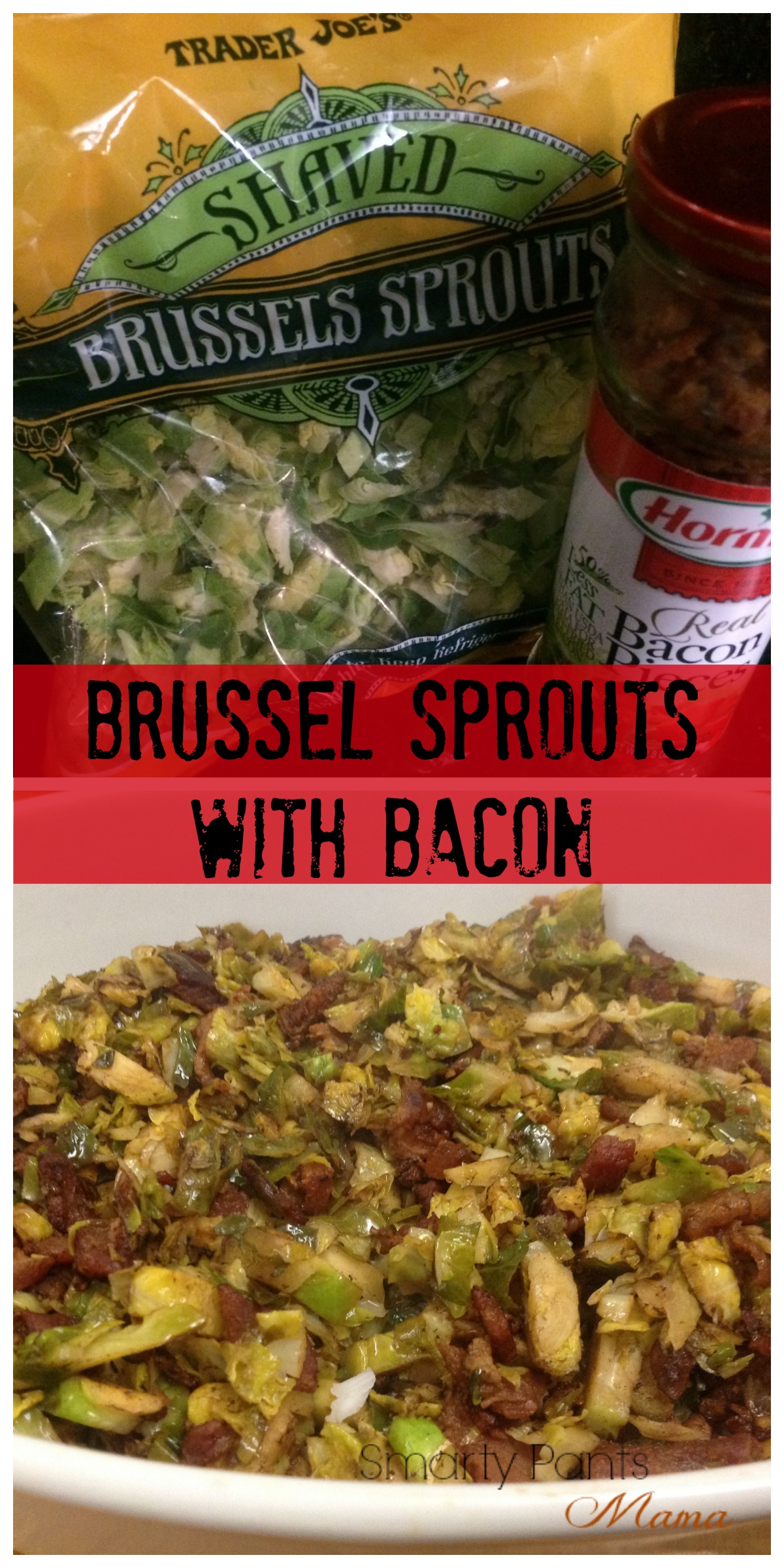 Brussel Sprouts with Bacon Recipe