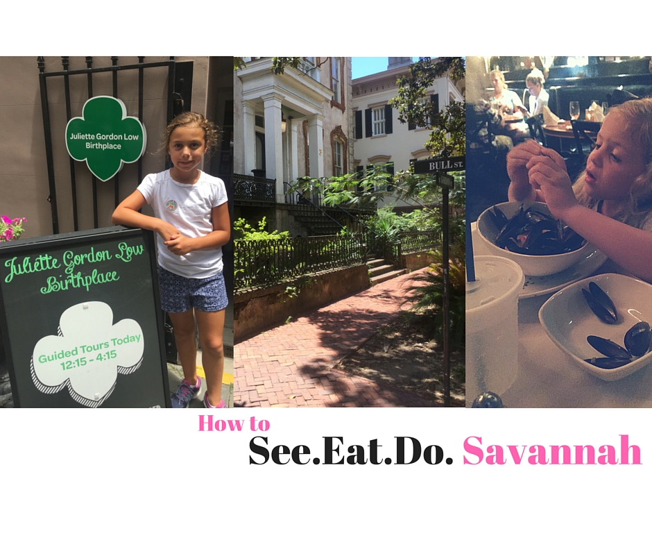 See Eat and Do Savannah GA with Families