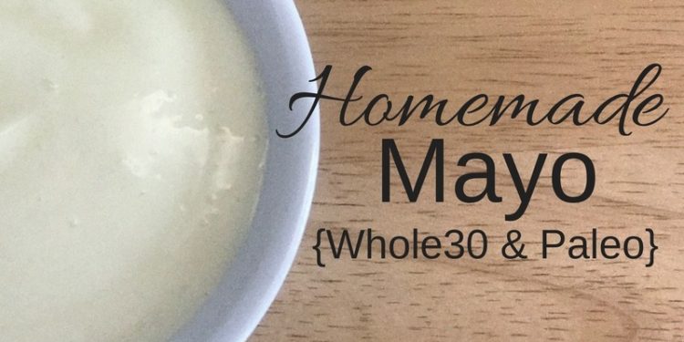 Homemade Mayo