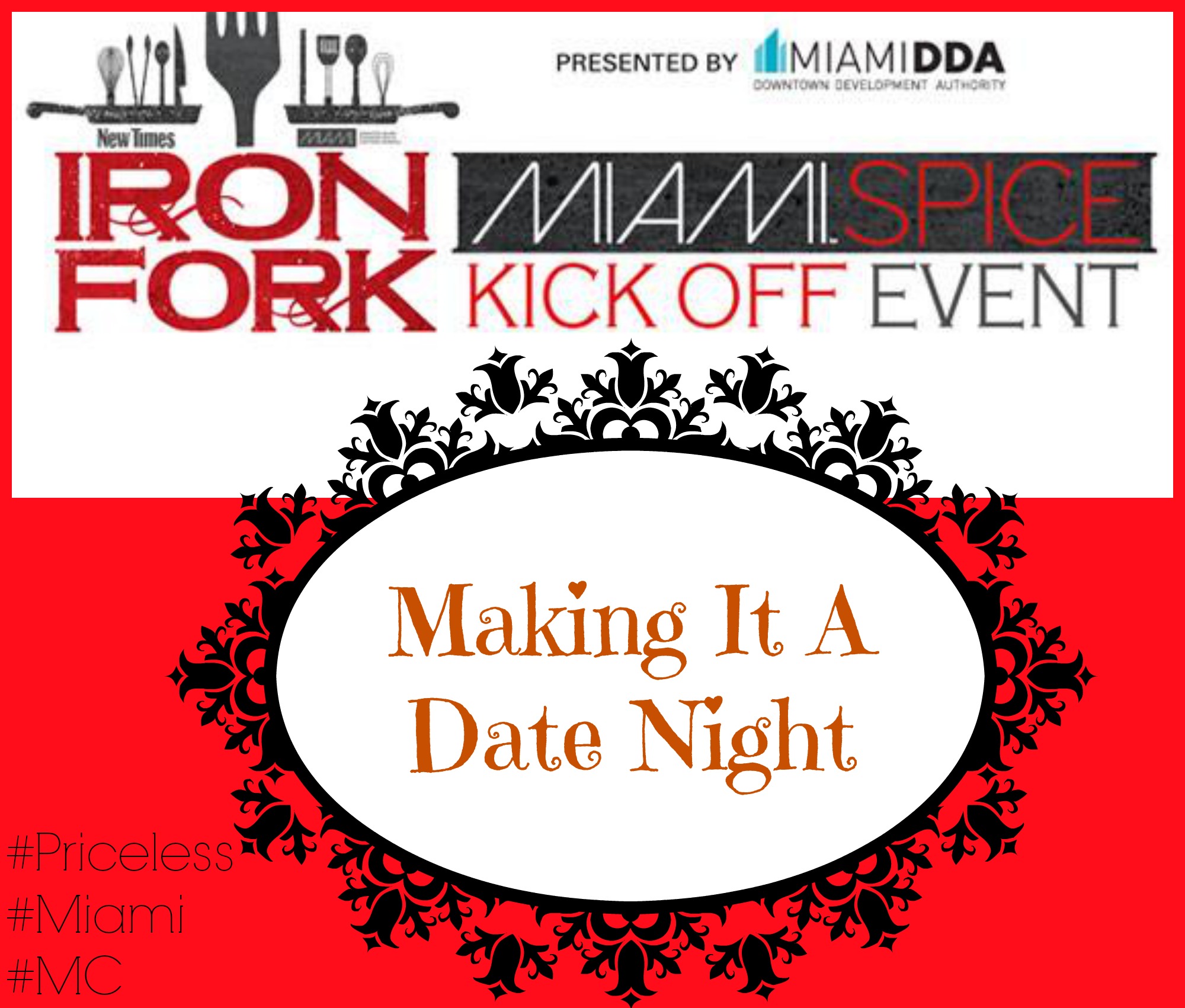Iron Fork Miami Date Night – #Priceless #Miami #MC