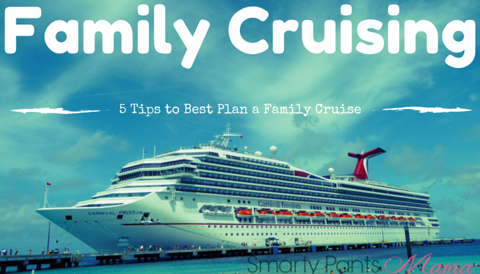 How to Plan a Family Cruise